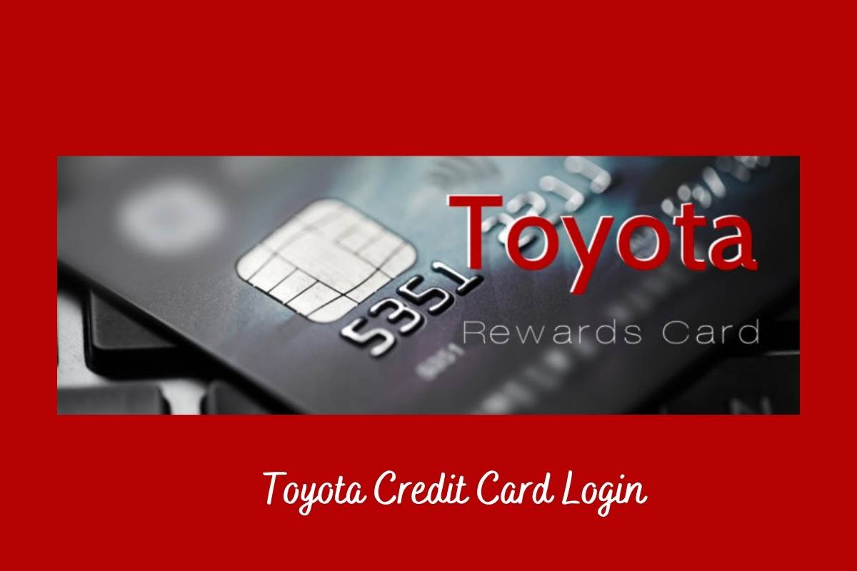 How Do I Register My Online Toyota Credit Card