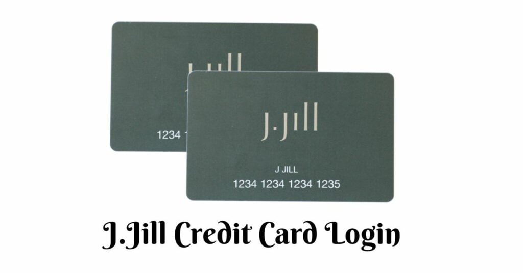 J.Jill Credit Card Login