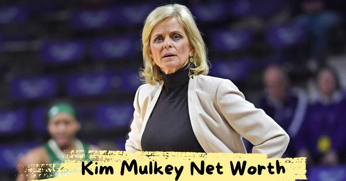 Kim Mulkey Net Worth A Look Into Her Successful Coaching Career