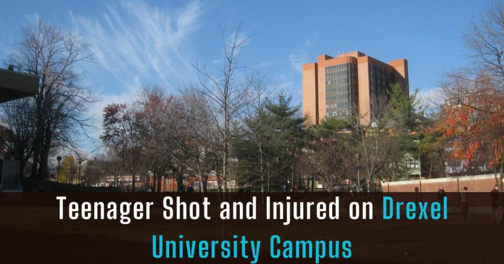 Teenager Shot and Injured on Drexel University Campus