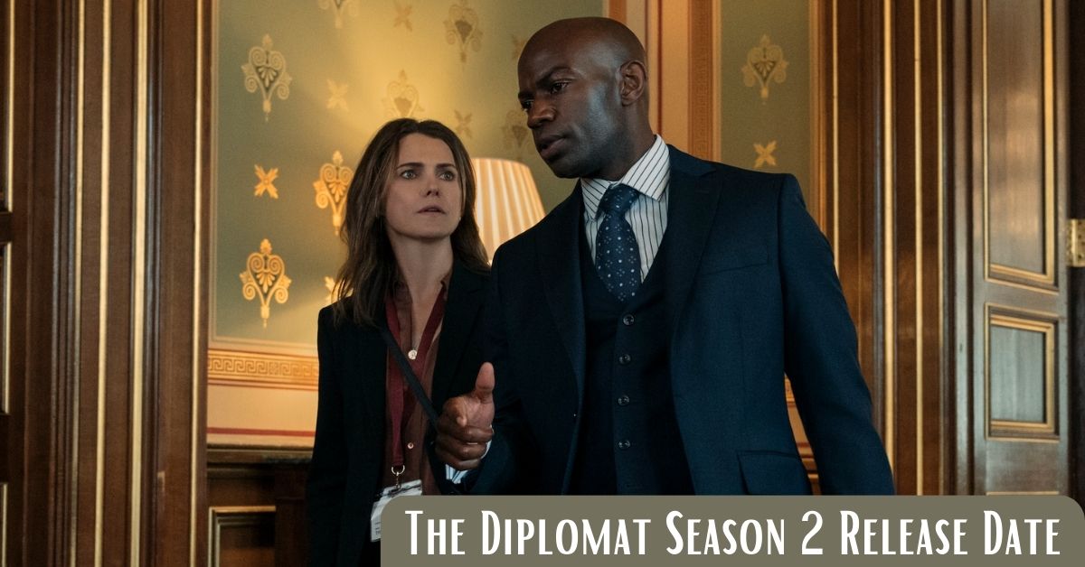 The Diplomat Season 2 Release Date What Could Be The Cast Of It?