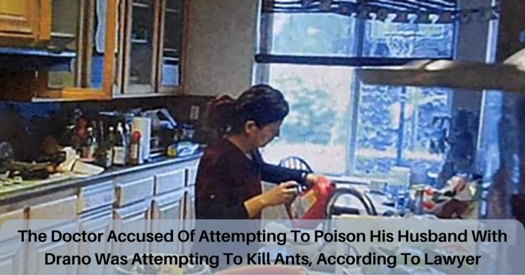 The Doctor Accused Of Attempting To Poison His Husband With Drano Was Attempting To Kill Ants, According To Lawyer