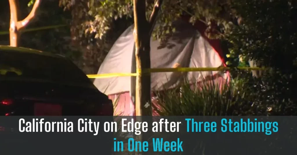 California City on Edge after Three Stabbings in One Week