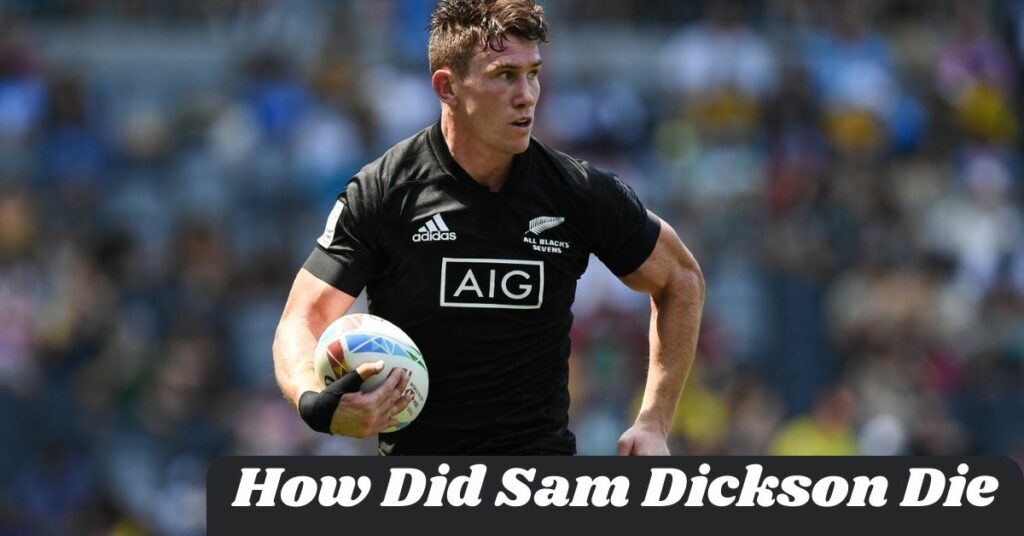 How Did Sam Dickson Die?