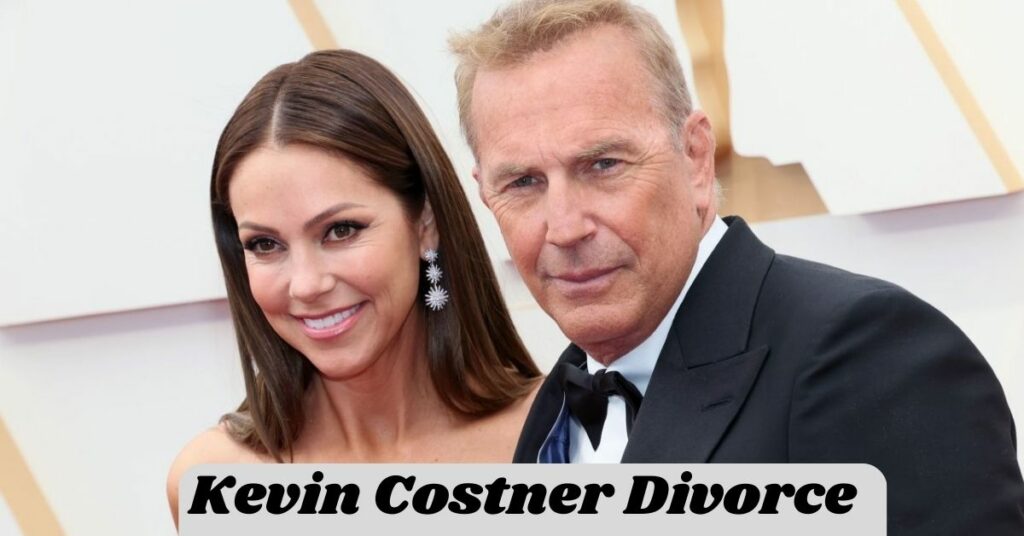 Kevin Costner Divorce