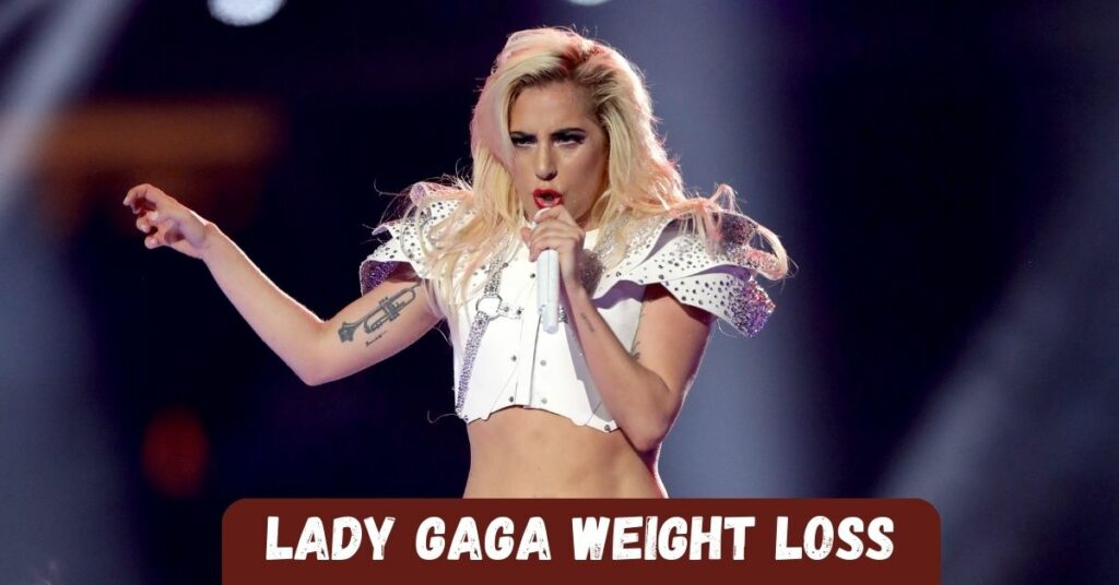 Lady Gaga Weight Loss