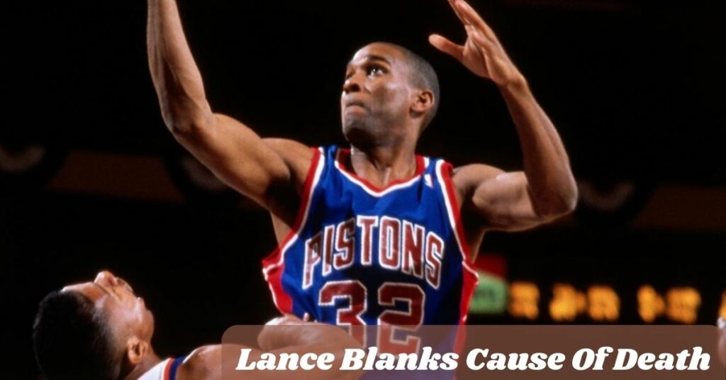 Lance Blanks Cause Of Death