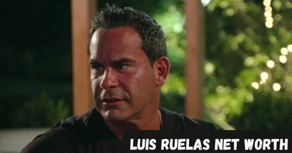Luis Ruelas Net Worth