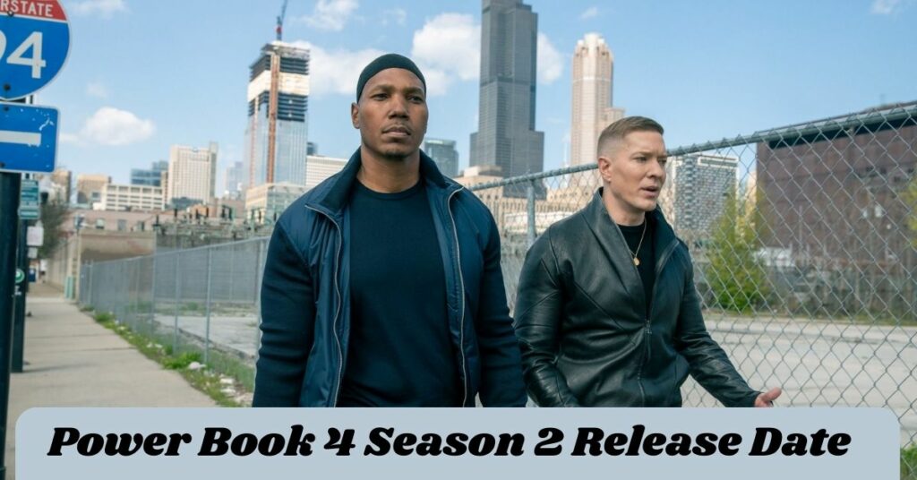 Power Book 4 Season 2 Release Date