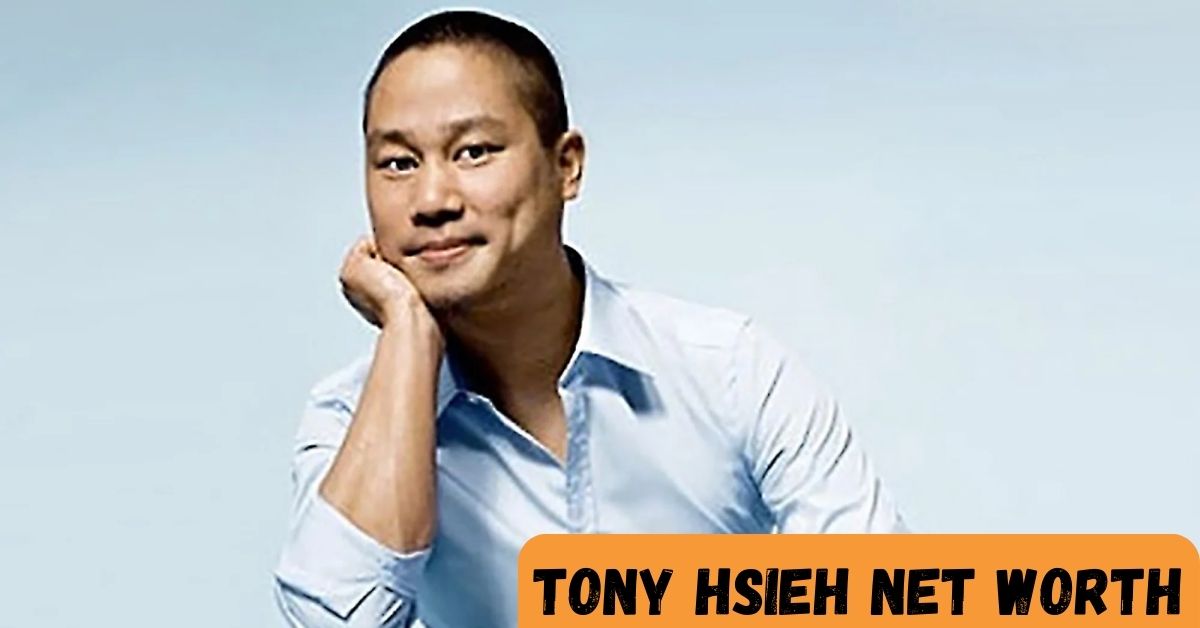 Tony Hsieh Net Worth How Rich Was The Businessman When He D!ed?