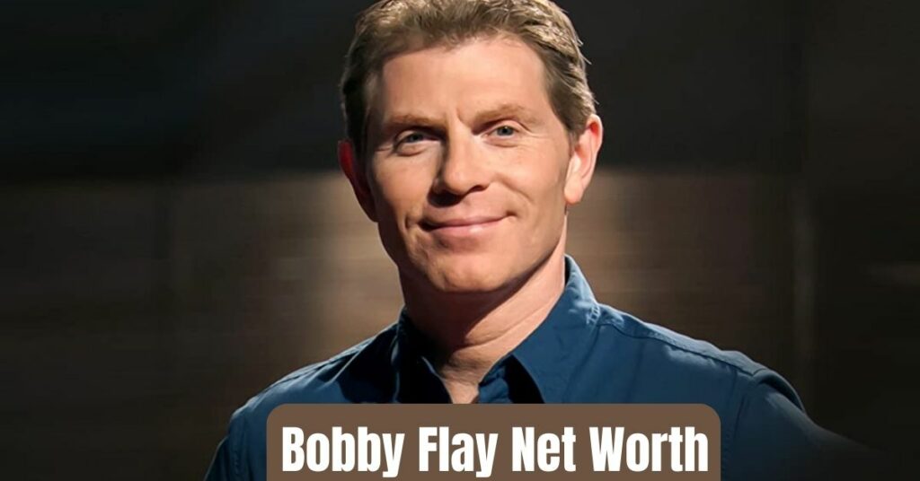 Bobby Flay Net Worth