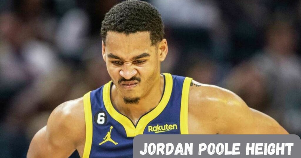 Jordan Poole Height