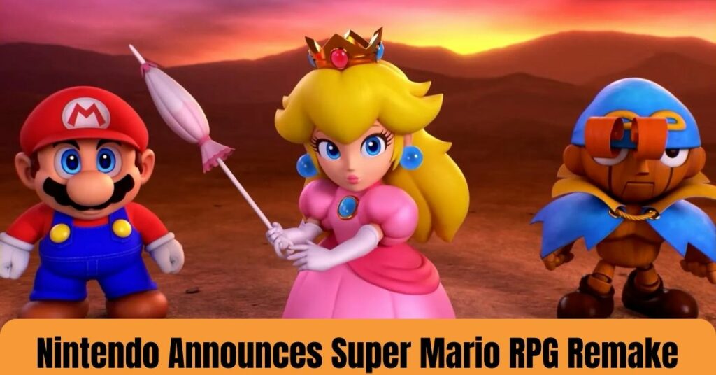 Nintendo Announces Super Mario RPG Remake