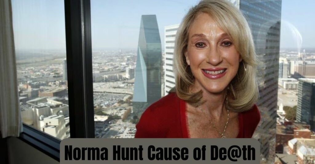 Norma Hunt Cause of De@th