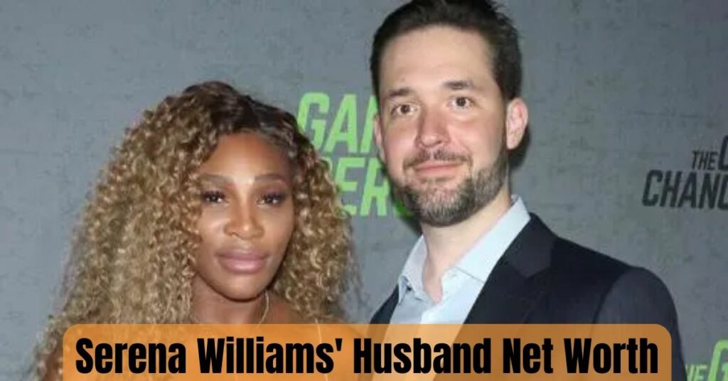 Serena Williams' Husband Net Worth
