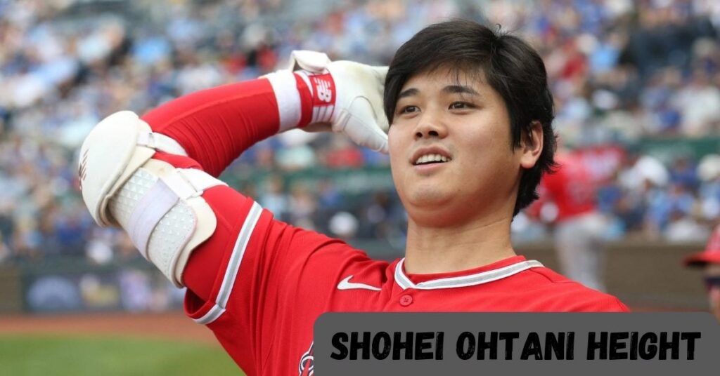 Shohei Ohtani Height