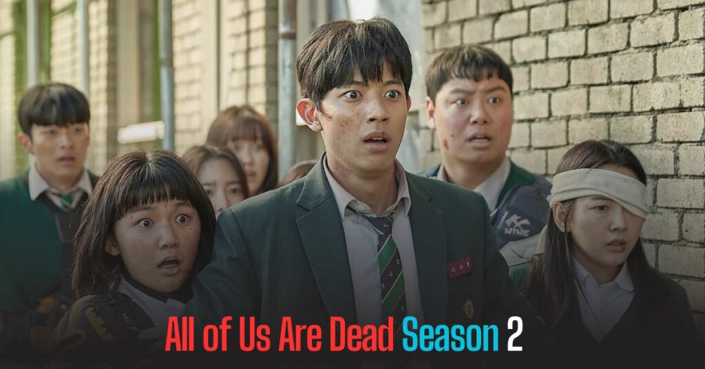 All of Us Are Dead Season 2