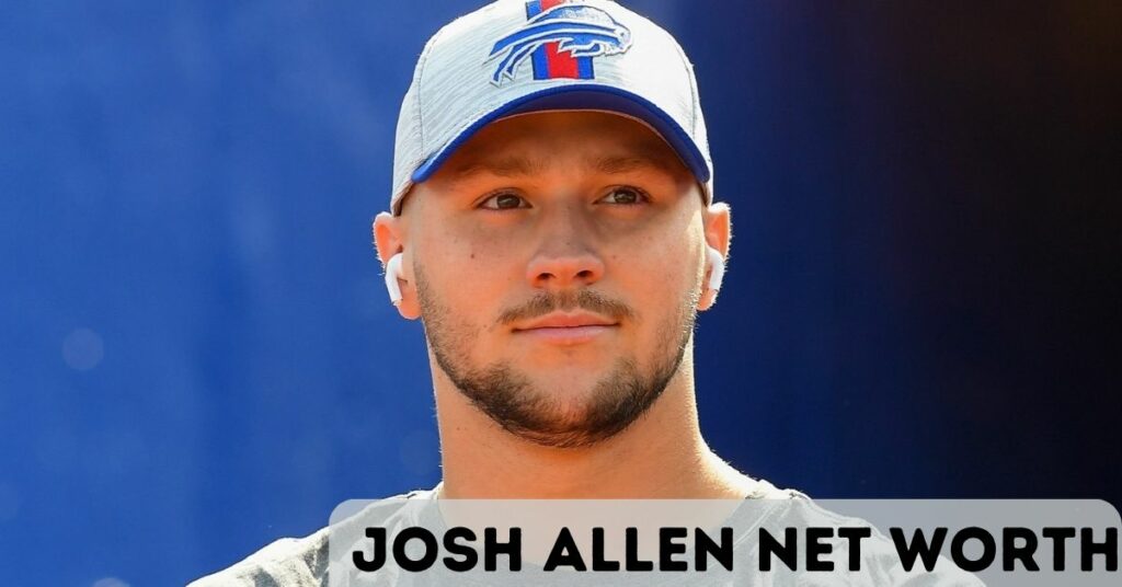 Josh Allen Net Worth