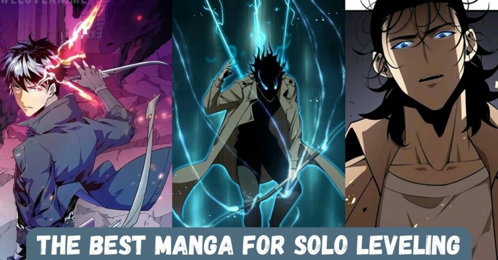 The Best Manga for Solo Leveling