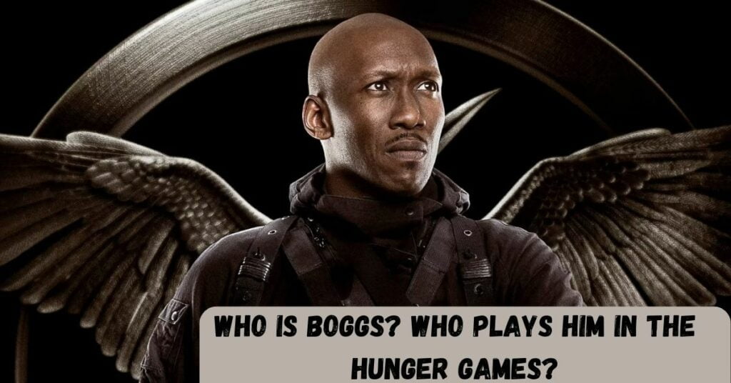 Who is Boggs? Who Plays Him in The Hunger Games?