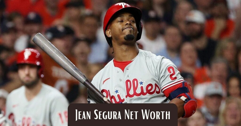 Jean Segura Net Worth