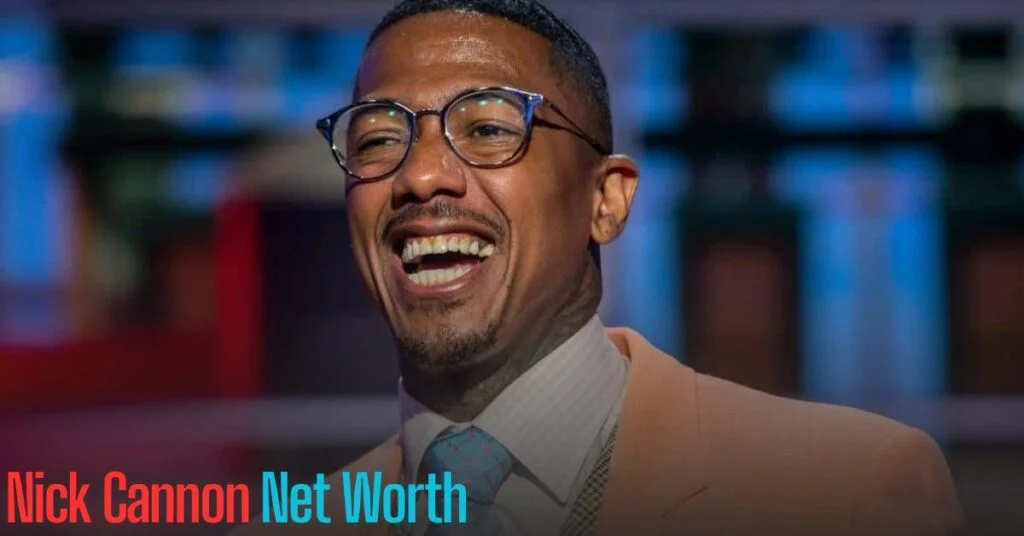Nick Cannon Net Worth