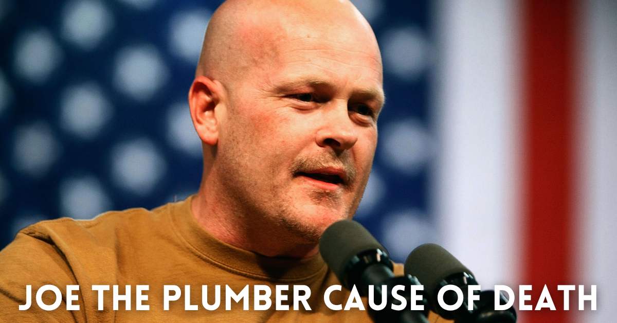 joe the plumber cause of death