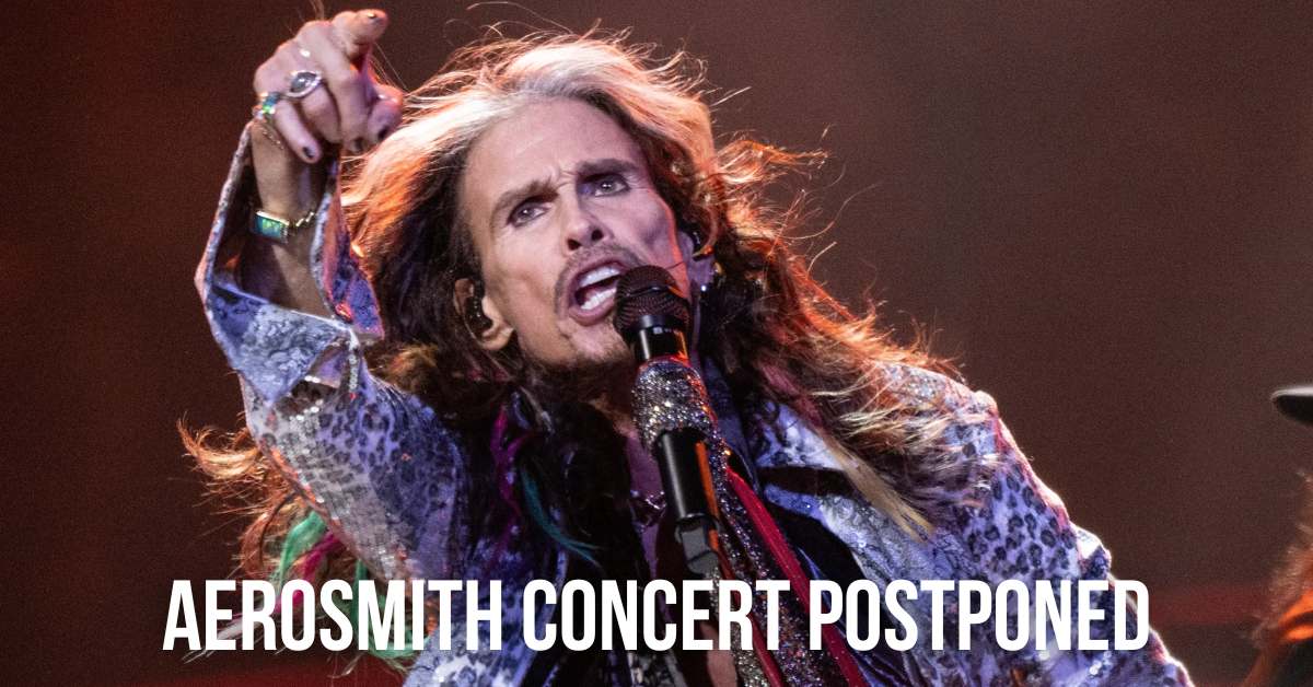 Aerosmith concert postponed