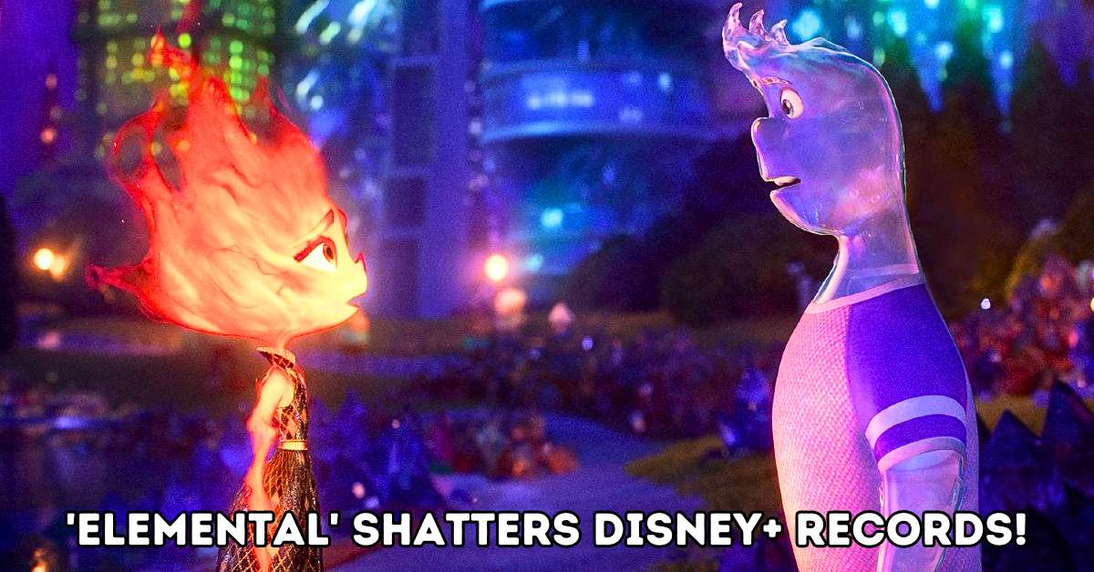 'Elemental' Shatters Disney+ Records!