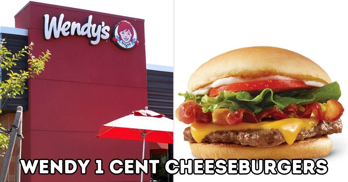 wendy 1 cent cheeseburgers