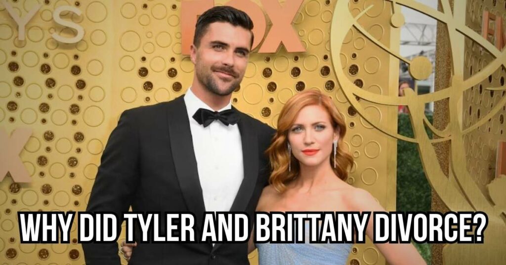 why did tyler and brittany divorce