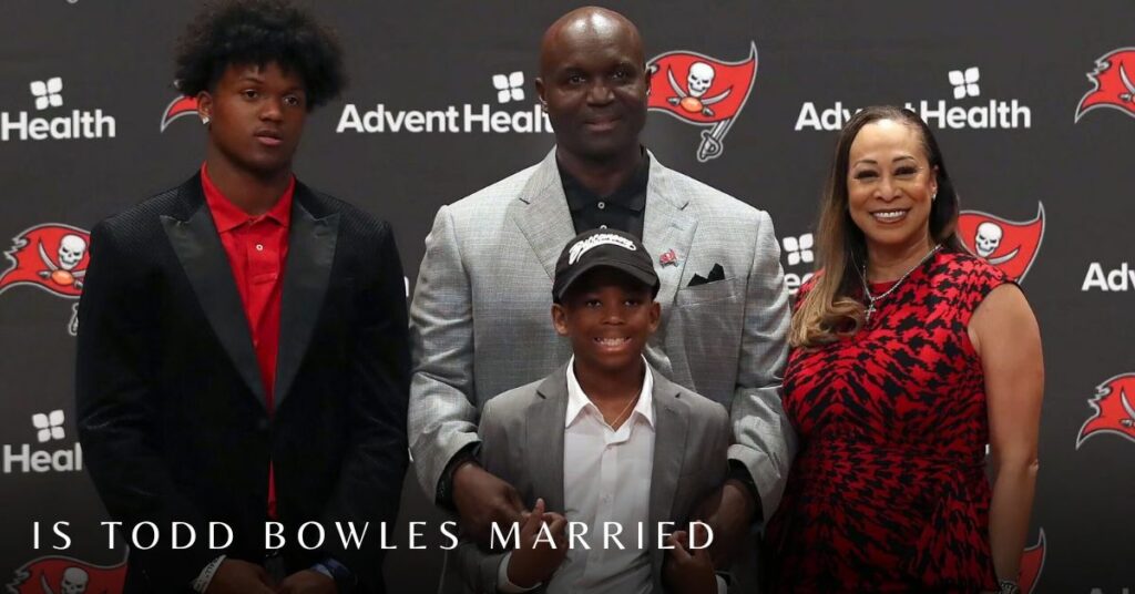 Is Todd Bowles Married