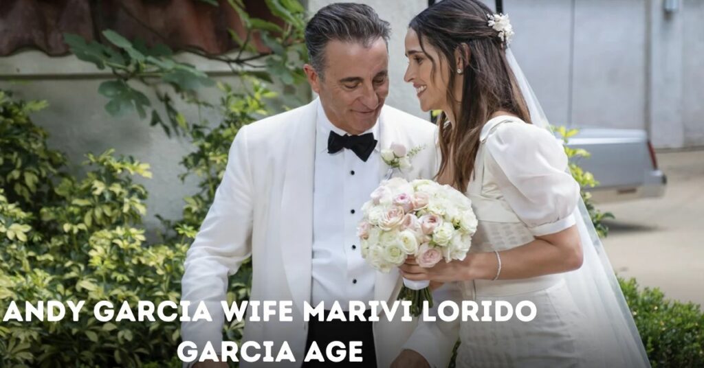 Andy Garcia Wife Marivi Lorido Garcia Age