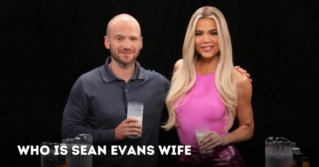 Who is Sean Evans Wife