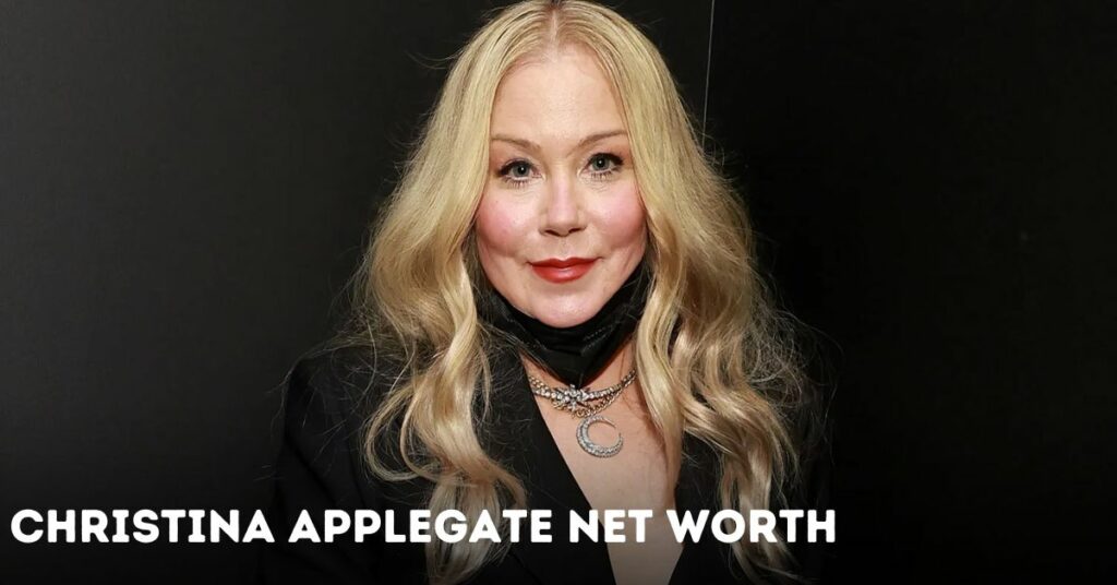 Christina Applegate Net Worth