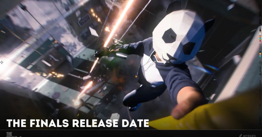 The Finals Release Date