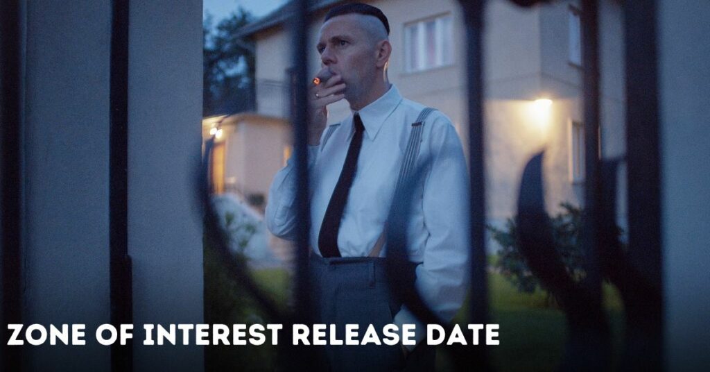 Zone of Interest Release Date